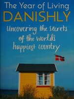 The Year of Living Danishly